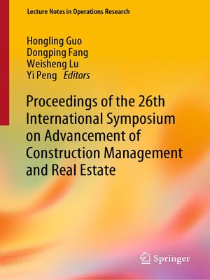 cover image of Proceedings of the 26th International Symposium on Advancement of Construction Management and Real Estate